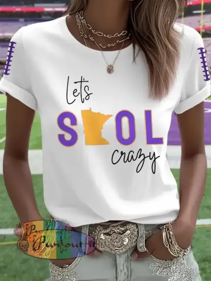 Women’s Let’s SKOL Crazy! Football Fans Lovers Gameday Casual Tee White / S