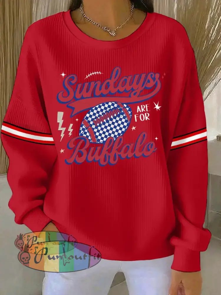 Women’s Sundays Are For Buffalo Football Fans Lovers Gameday Casual Sweatshirt Red / S