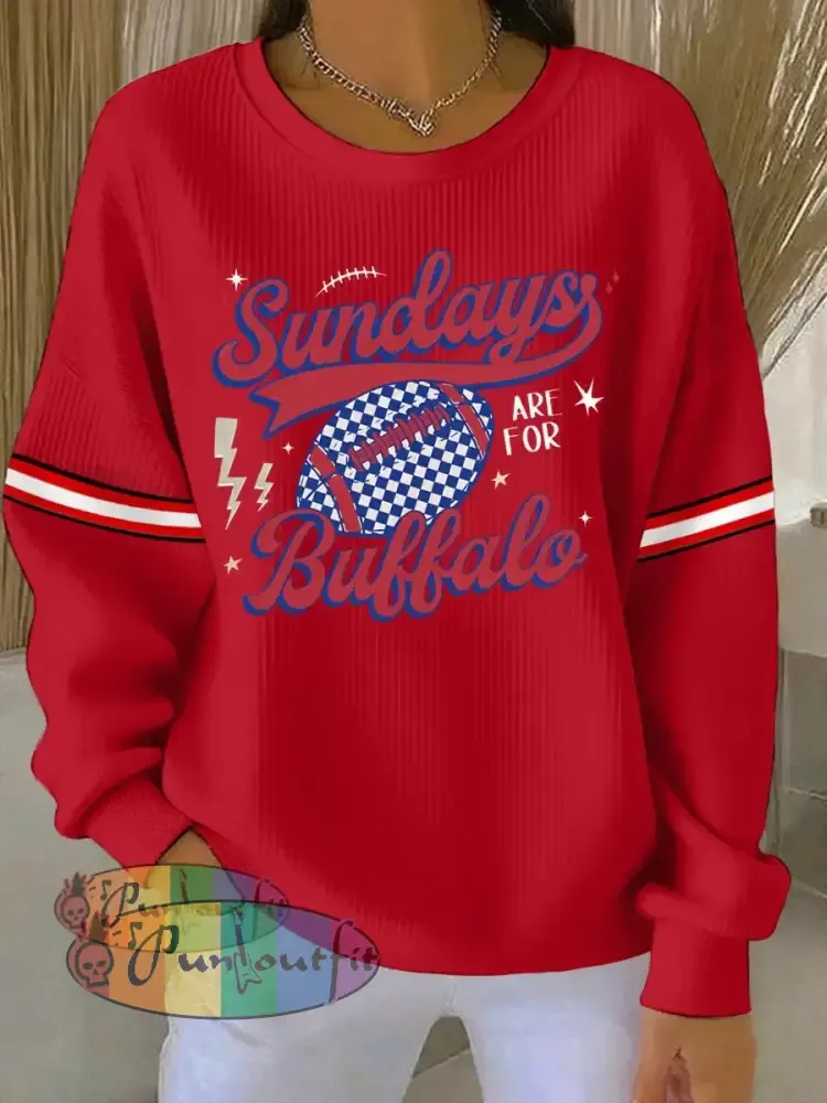 Women’s Sundays Are For Buffalo Football Fans Lovers Gameday Casual Sweatshirt Red / S