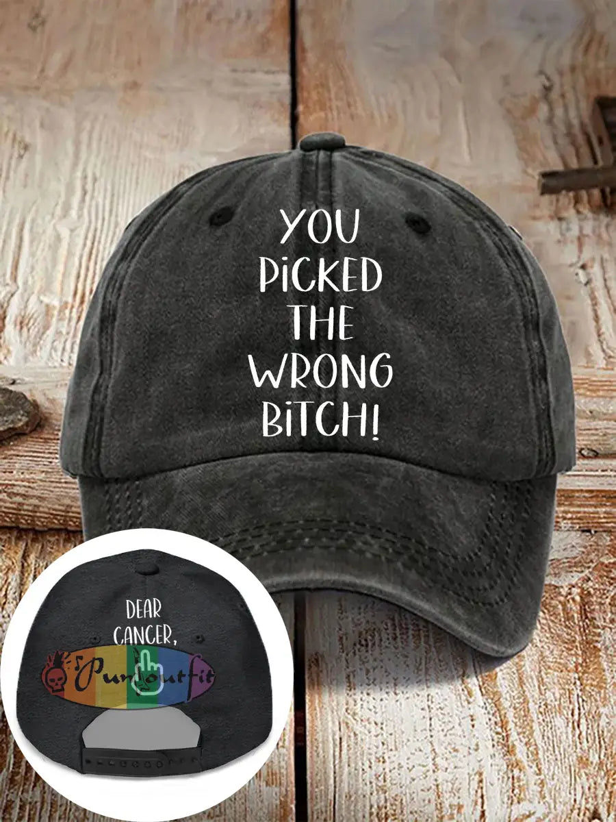 Dear cancer you picked the wrong bitch neutral hats Black / ONE