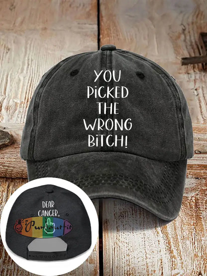 Dear cancer you picked the wrong bitch neutral hats Black / ONE