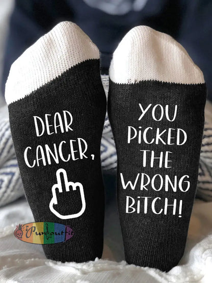 Hey cancer you picked the wrong bitch unisex socks Black / One