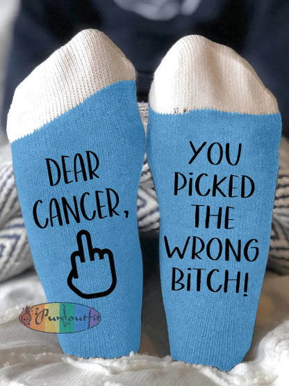 Hey cancer you picked the wrong bitch unisex socks Blue / One