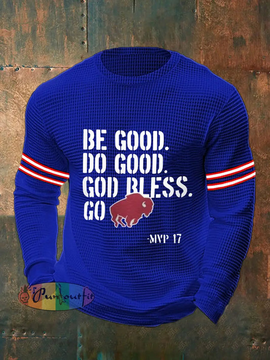 Men’s Be Good Do Good God Bless Go Bills Football Fans Lovers Gameday Casual Waffle Top Blue / S