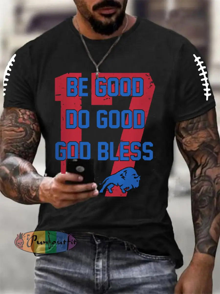 Men’s Be Good Do Good God Bless Go Buffalo Football Fans Lovers Gameday Casual Tee Black / S