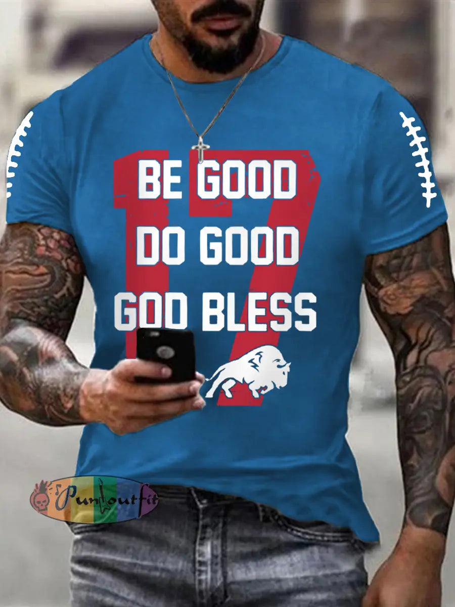 Men’s Be Good Do Good God Bless Go Buffalo Football Fans Lovers Gameday Casual Tee Blue / S