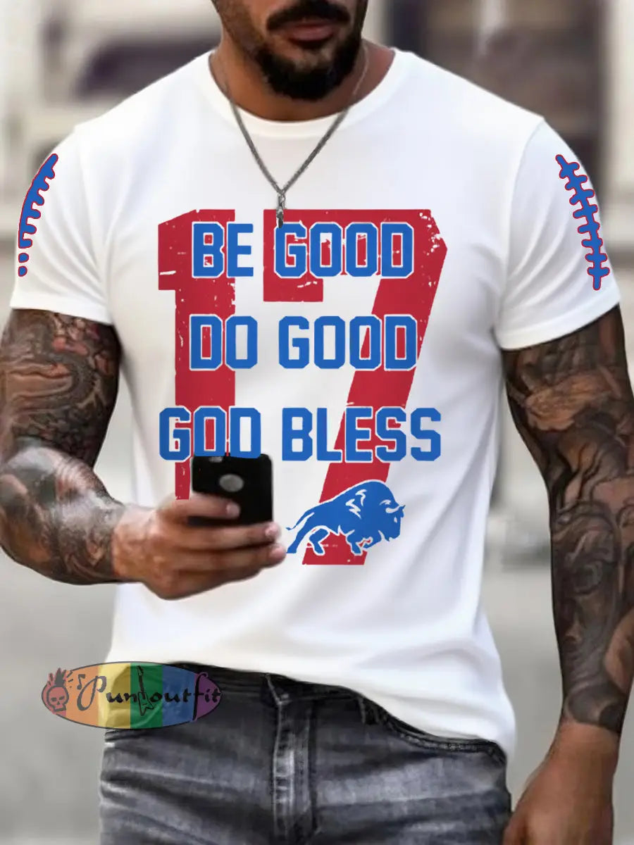 Men’s Be Good Do Good God Bless Go Buffalo Football Fans Lovers Gameday Casual Tee White / S