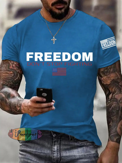Men’s Freedom Don’t Stop Fighting R.I.P Charlie Kirk Tee Blue / S