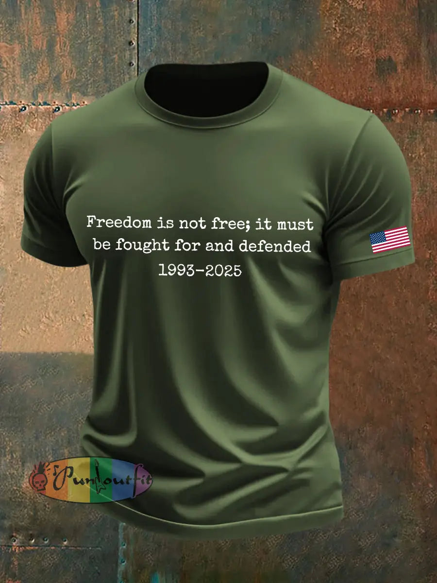 Men’s Freedom Is Not Free It Must Be Fought For And Defended Print T-Shirt Green / S