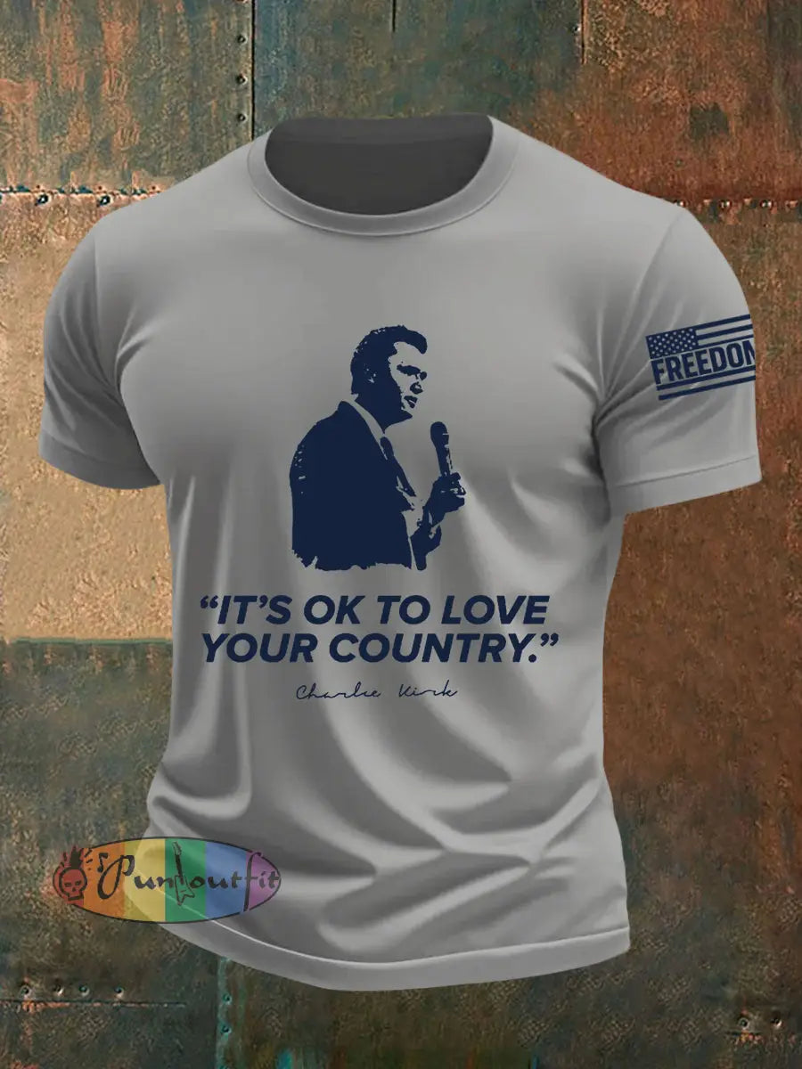 Men’s It’s Ok To Love Your Country R.I.P Charlie Kirk Tee Light Gray / S