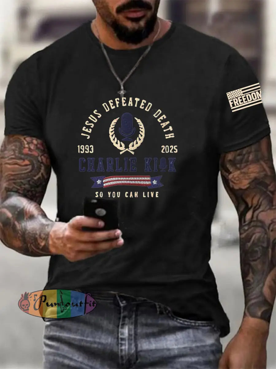 Men’s Jesus Defeated Death So You Can Live R.I.P Charlie Kirk Tee Black / S