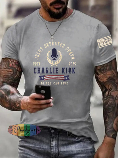 Men’s Jesus Defeated Death So You Can Live R.I.P Charlie Kirk Tee Light Gray / S