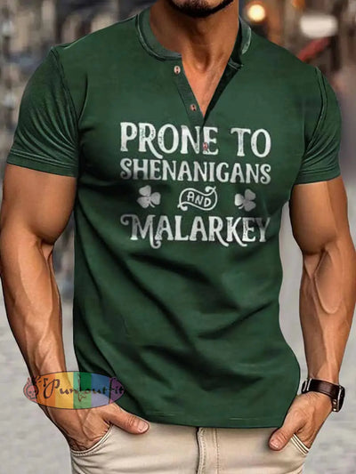 Men’s Prone To Shenanigans Print Henley Neck Short Sleeve T-Shirt Green / S