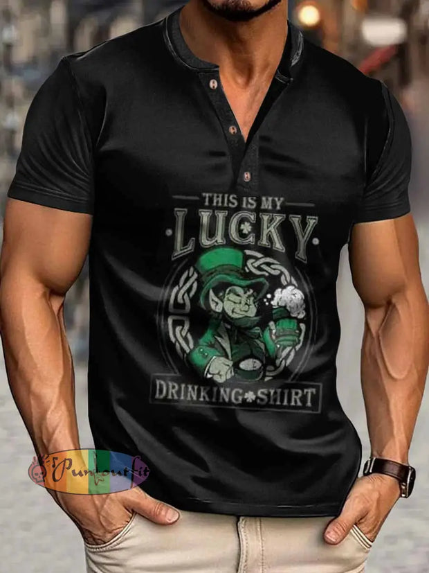 Men’s That`s Is My Lucky Print Henley Neck Short Sleeve T-Shirt Black / S