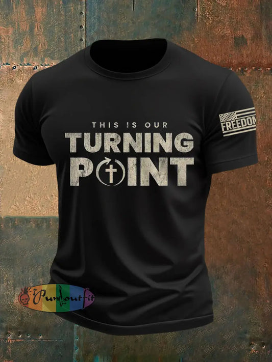 Men’s This Is Our Turning Point R.I.P Charlie Kirk Tee Black / S