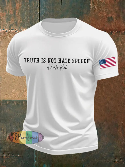Men’s Truth Is Not Hate Speech Printed T-shirt White / S