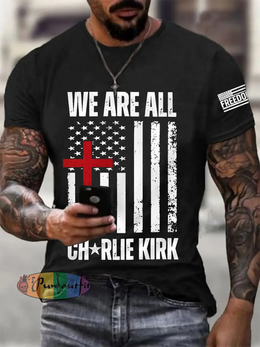 Men’s We Are All Charlie Kirk Army Now! R.I.P Charlie Kirk Tee Black / S