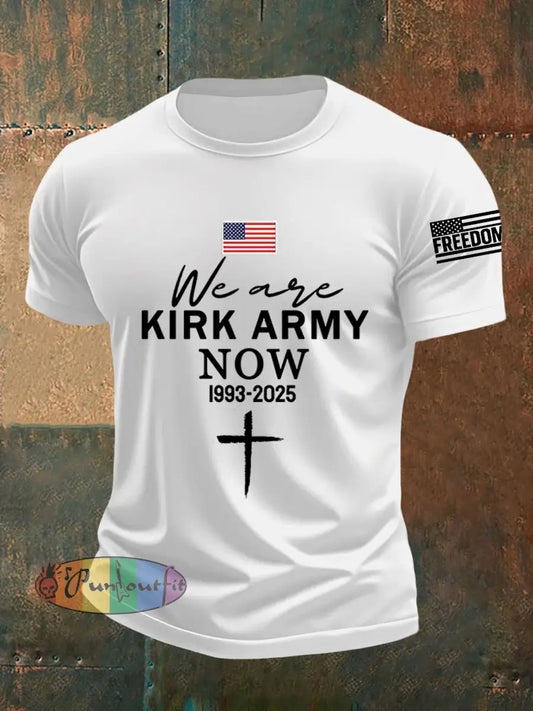 Men’s We Are All Kirk Army Now! R.I.P Charlie Kirk Tee White / S