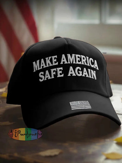 Unisex Make America Safe Again Flag Print Hat Black / ONE