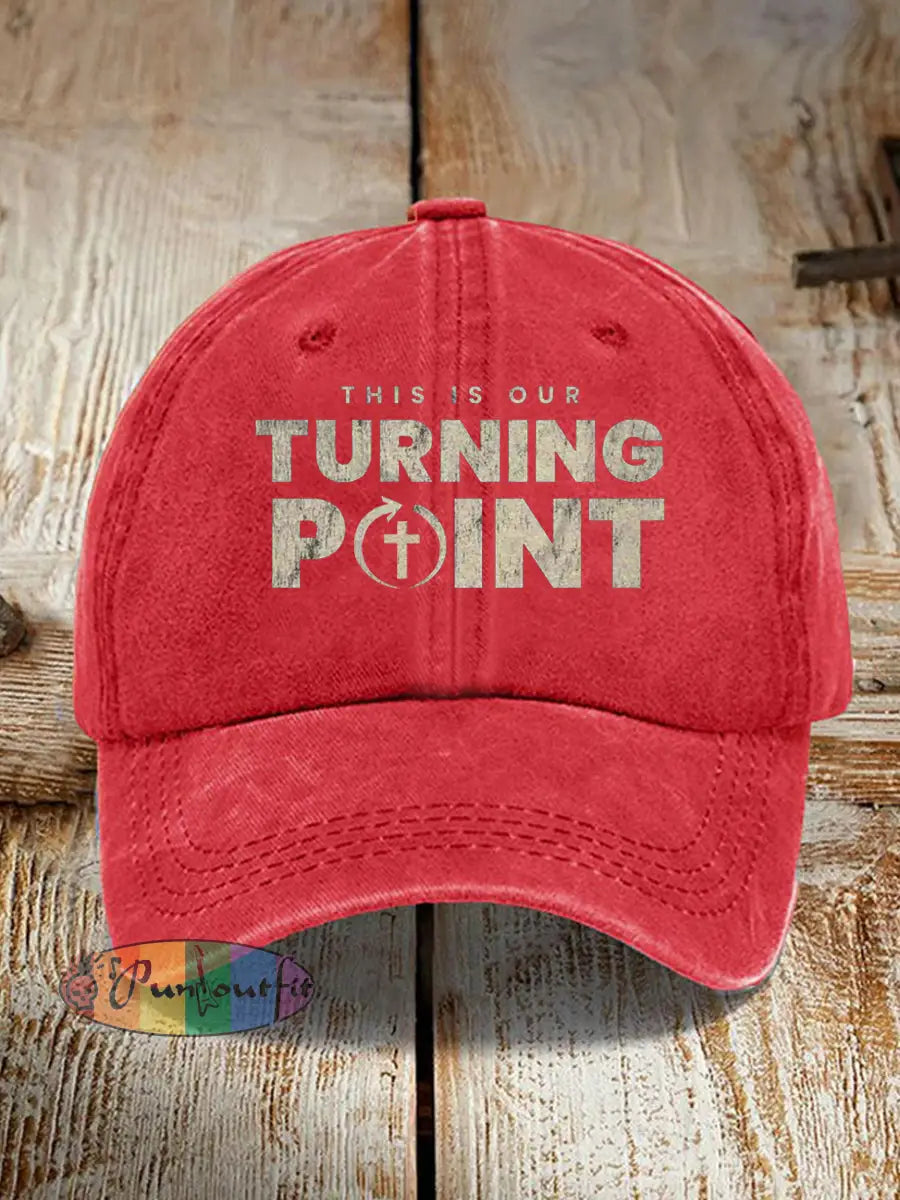 Unisex This Is Our Turning Point Hat Red / ONE