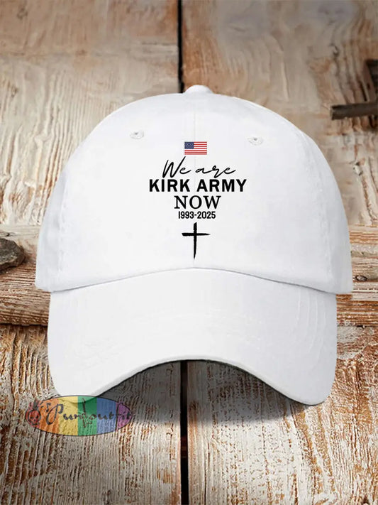 Unisex We Are All Kirk Army Now! R.I.P Charlie Kirk Hat White / ONE