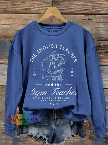 Women’s A Love Story English Teacher And Gym Teacher Getting Married Sweatshirt Blue / S