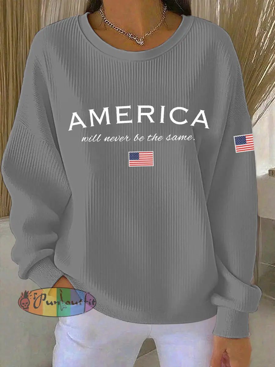 Women’s American Will Never Be The Same Printed Casual Sweatshirt Gray / S