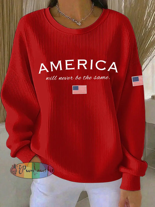 Women’s American Will Never Be The Same Printed Casual Sweatshirt Red / S