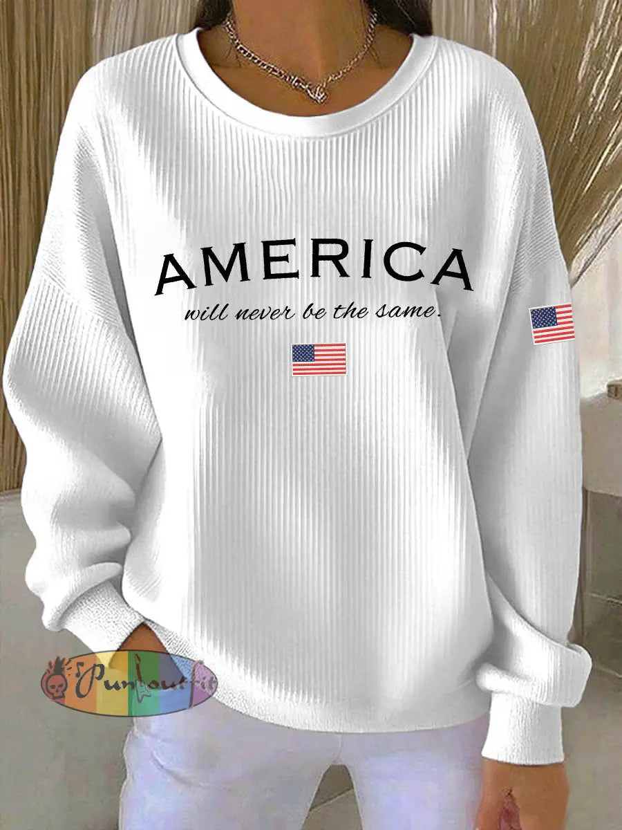 Women’s American Will Never Be The Same Printed Casual Sweatshirt White / S