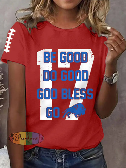 Women’s Be Good Do Good God Bless Go Buffalo Football Fans Lovers Gameday Casual Tee Red / S