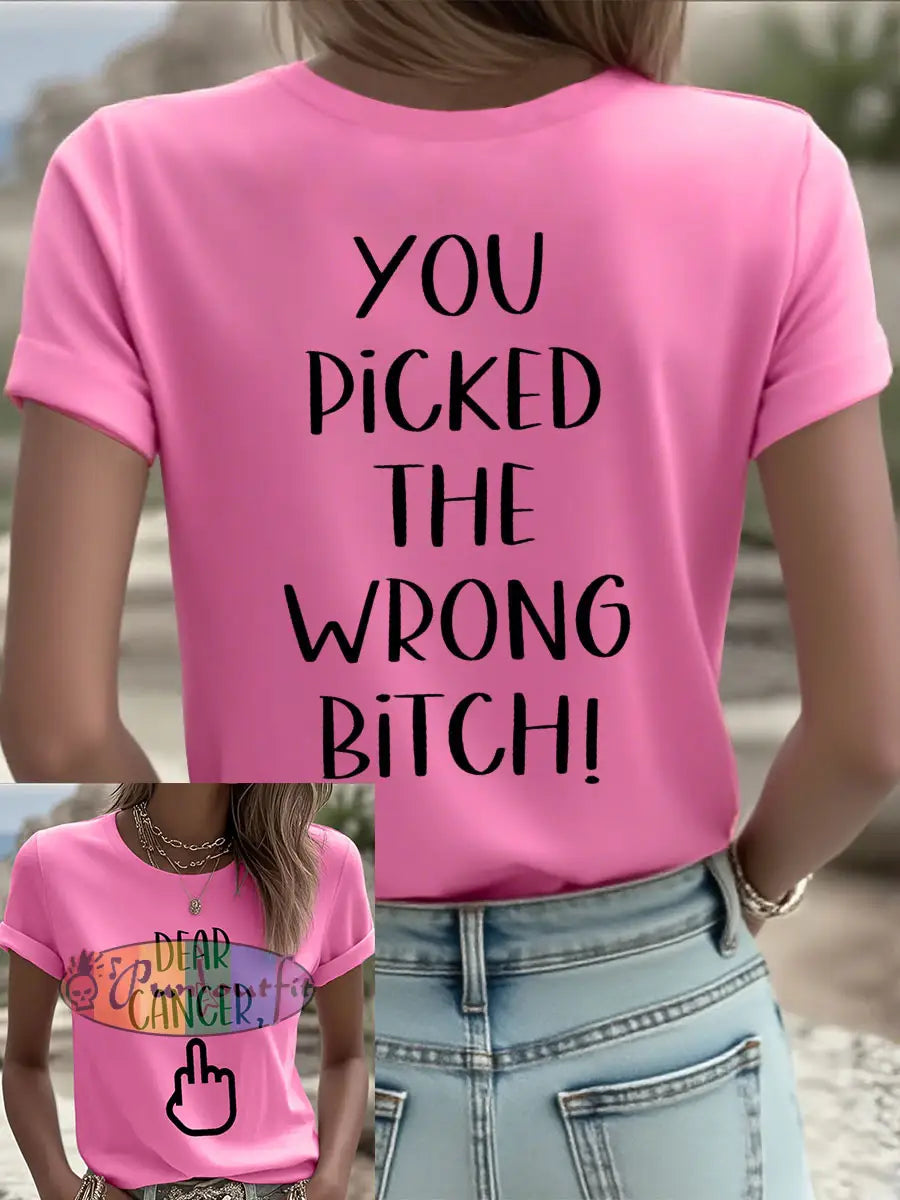 Women’s Dear cancer you picked the wrong bitch T shirts Dark Pink / S