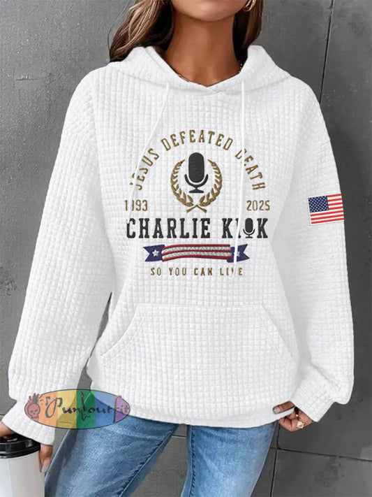 Women’s Defeated Death So You Can Live R.I.P Charlie Kirk Waffle Hoodie White / S
