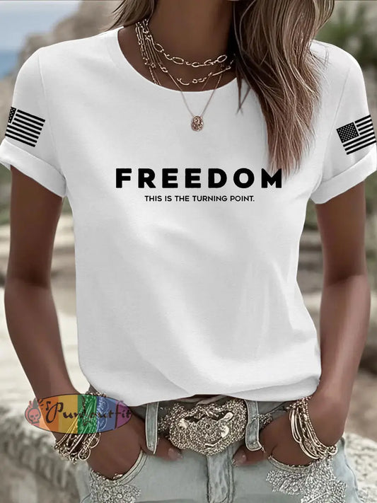 Women’s Freedom Is Not Free This is the Turning Point R.I.P Charlie Kirk Short Sleeve T-shirt White / S