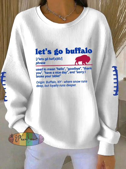 Women’s Go Buffalo Football Fans Lovers Gameday Casual Sweatshirt White / S