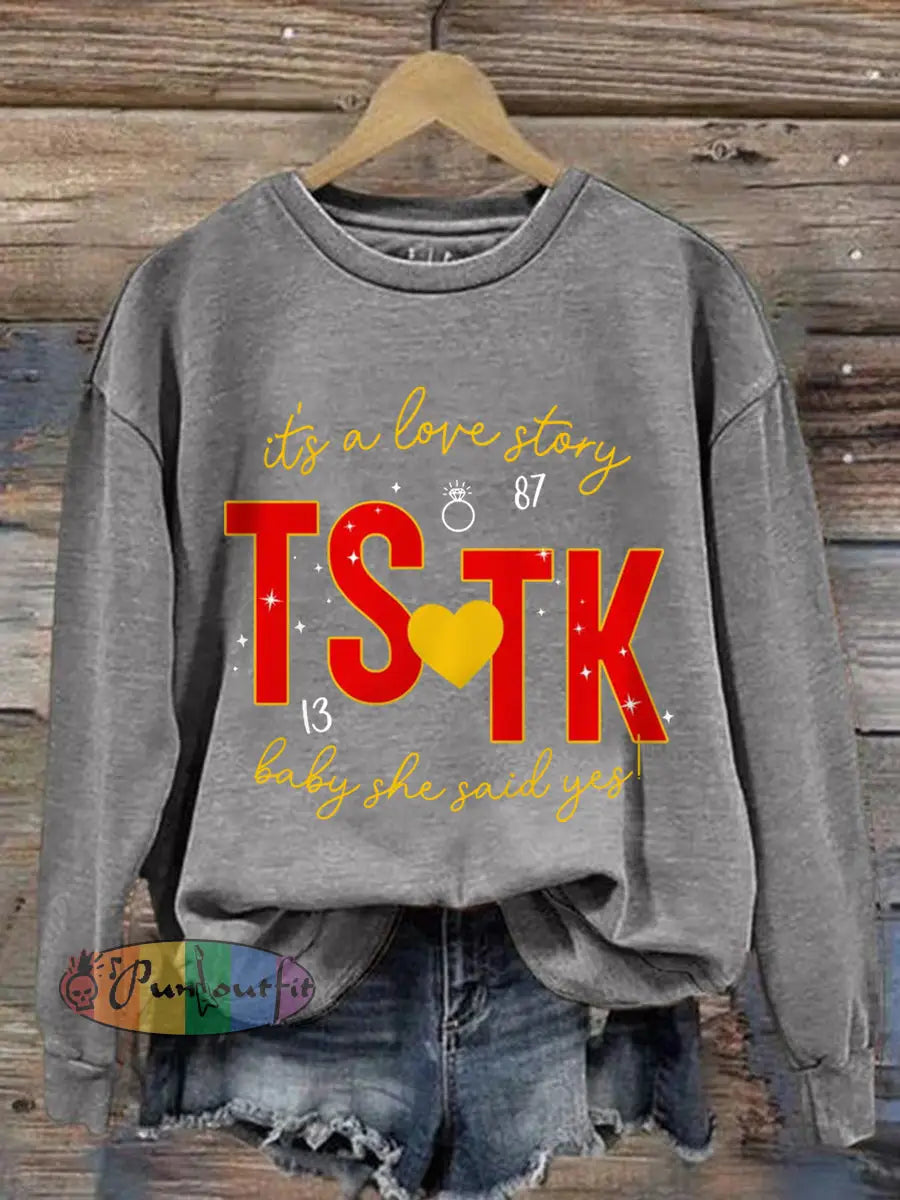 Women’s Its A Love Story Baby And She Said Yes Casual Sweatshirt Light Gray / S