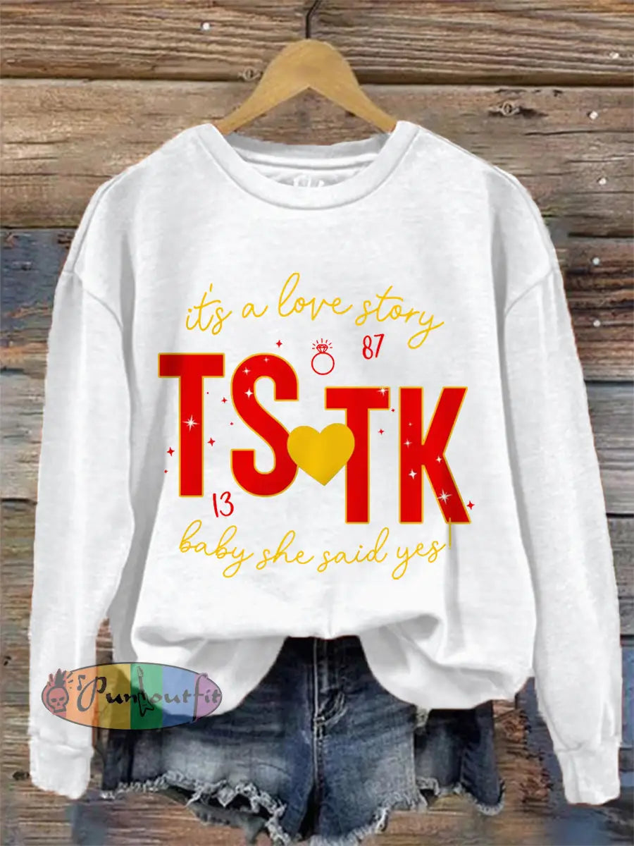 Women’s Its A Love Story Baby And She Said Yes Casual Sweatshirt White / S