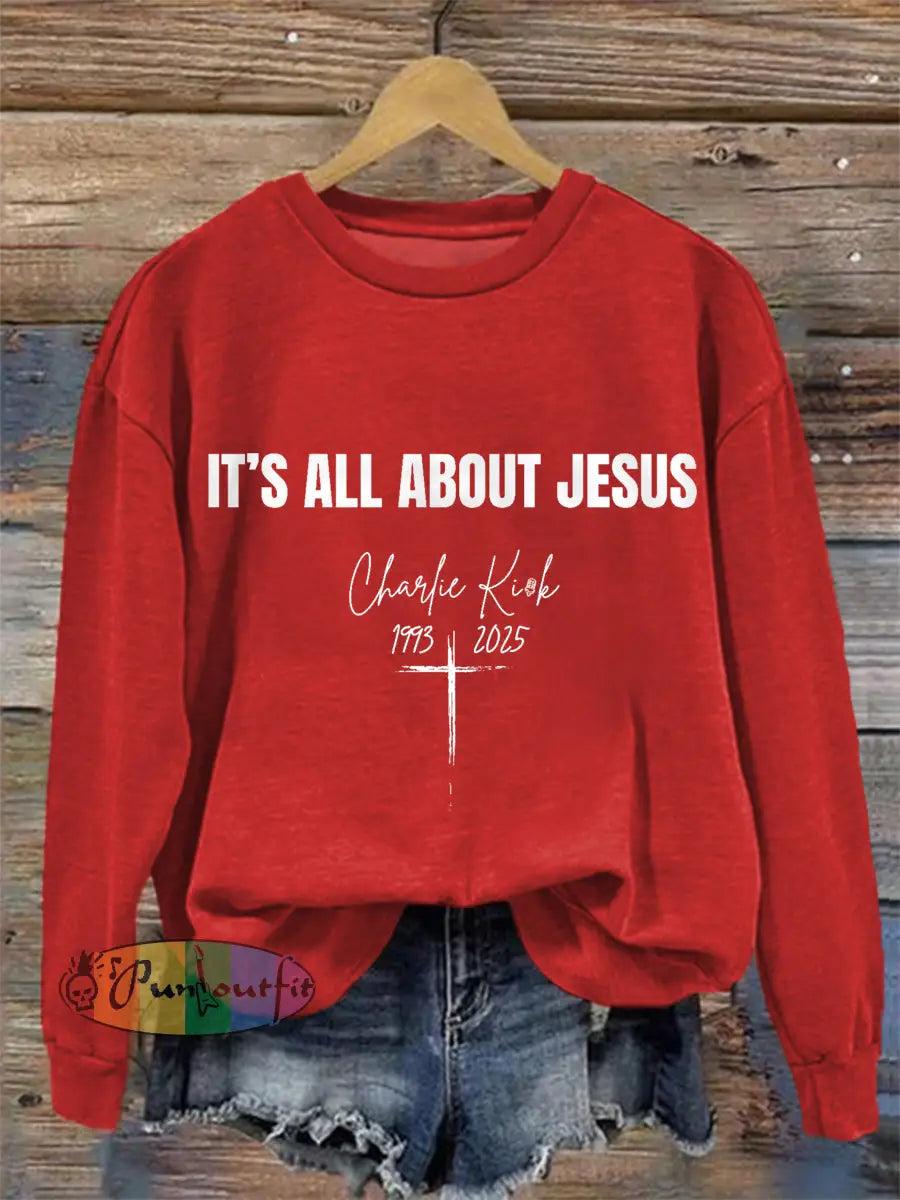 Women’s It’s All About Jesus R.I.P Charlie Kirk Sweatshirt Red / S