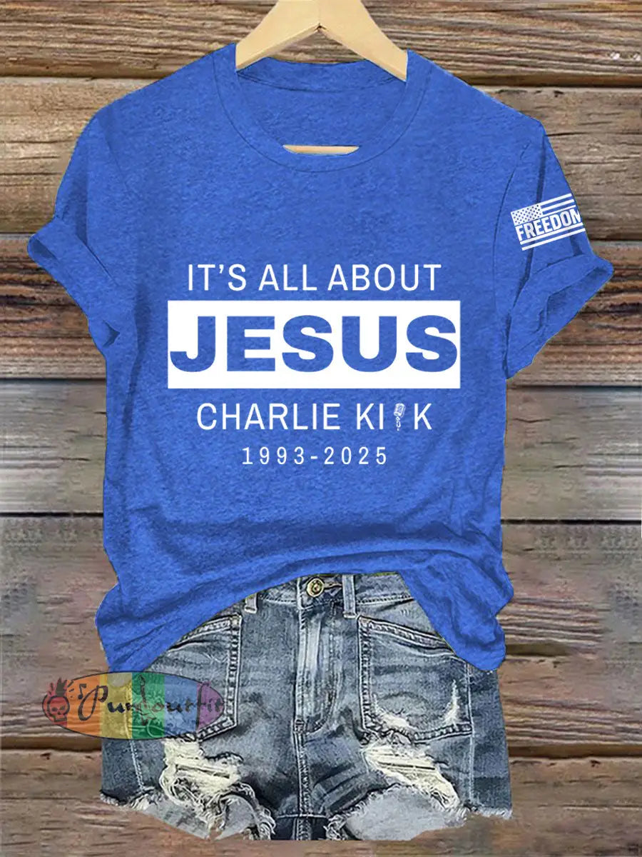 Women’s It’s All About Jesus R.I.P Charlie Kirk Tee Blue / S