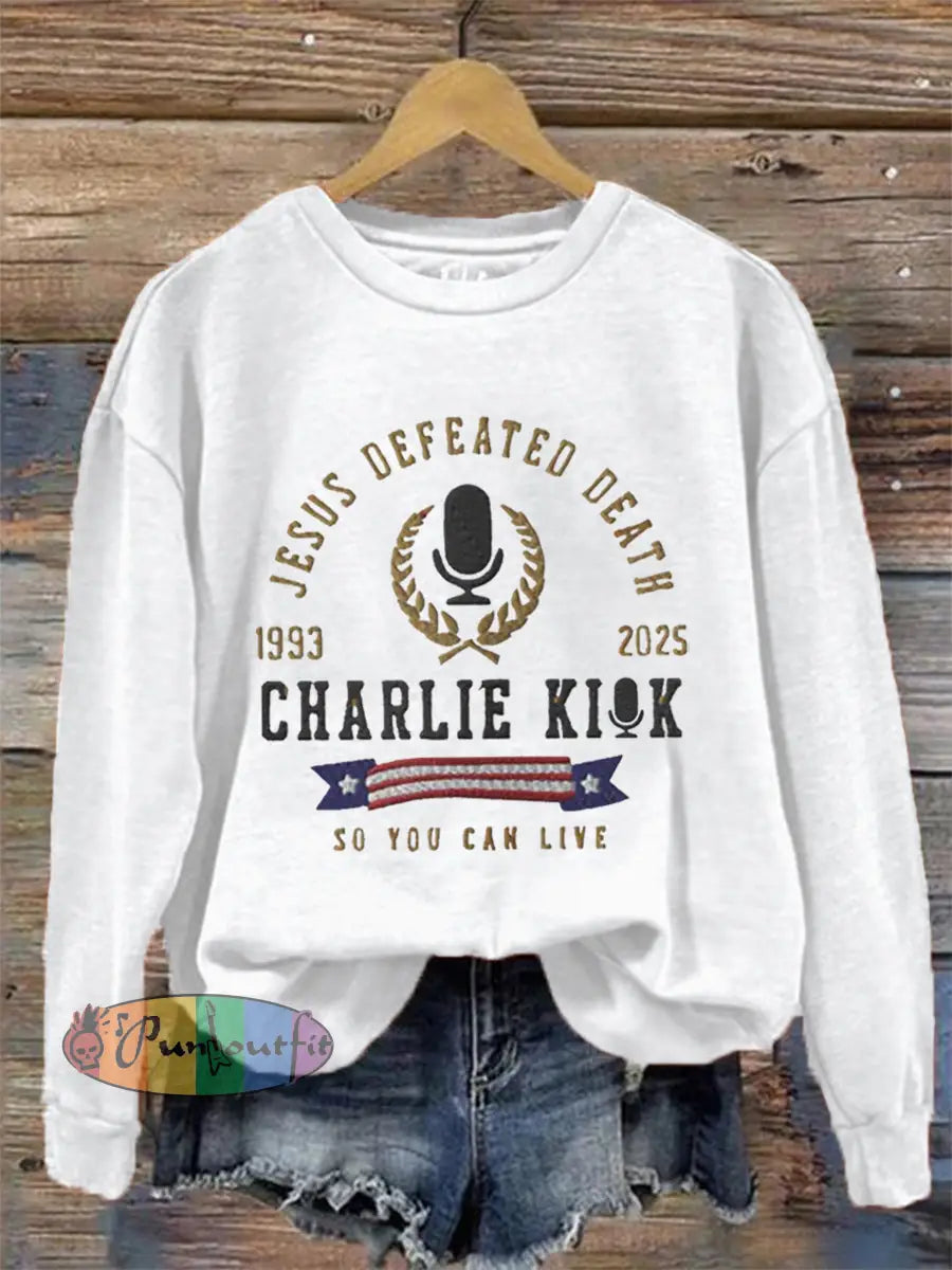 Women’s Jesus Defeated Death So You Can Live R.I.P Charlie Kirk Sweatshirt White / S