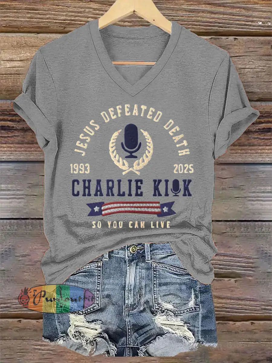 Women’s Jesus Defeated Death So You Can Live R.I.P Charlie Kirk Tee Light Gray / S