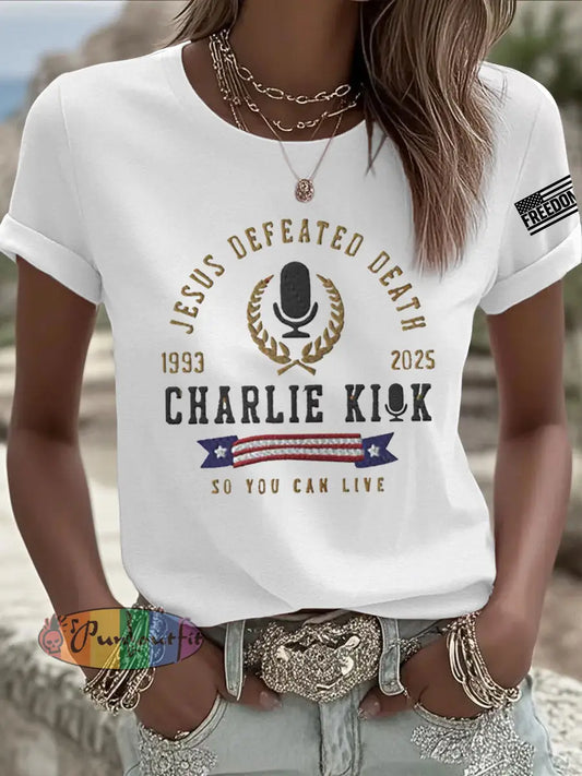 Women’s Jesus Defeated Death So You Can Live R.I.P Charlie Kirk Tee White / S