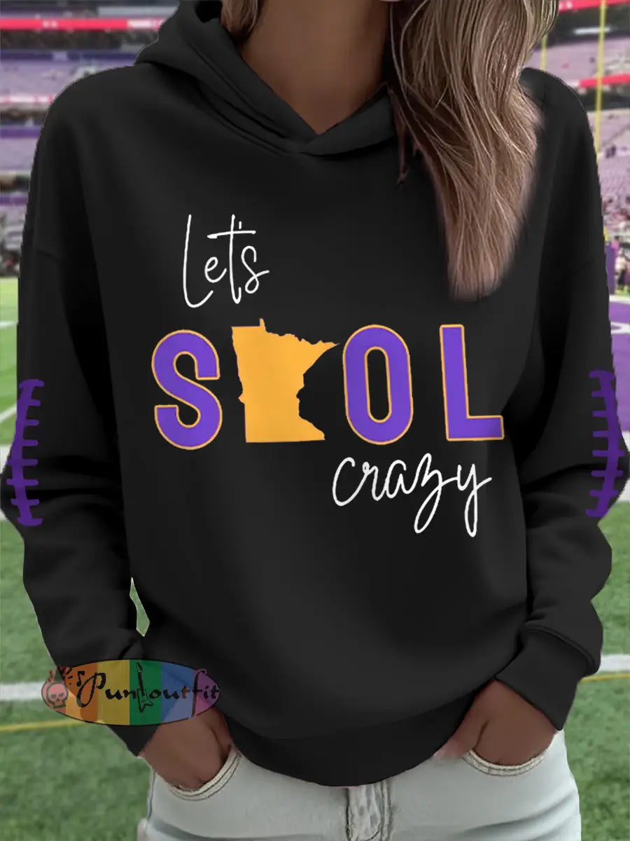 Women’s Let’s SKOL Crazy! Football Fans Lovers Gameday Casual Hoodie Black / S