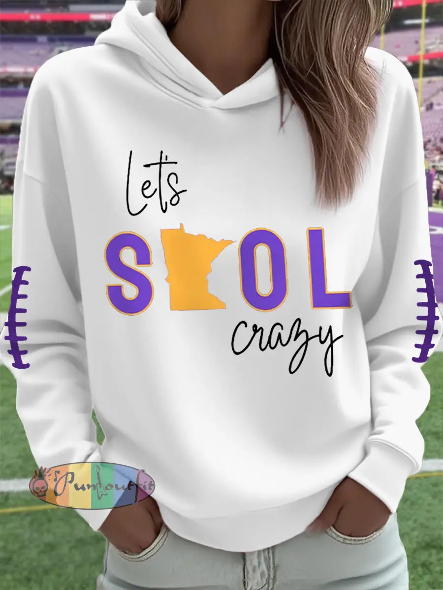Women’s Let’s SKOL Crazy! Football Fans Lovers Gameday Casual Hoodie White / S
