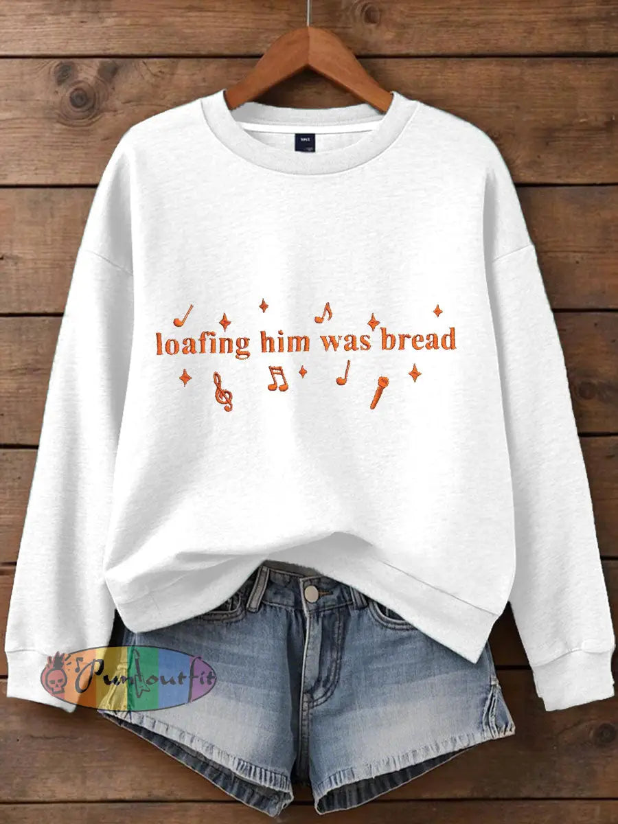 Women’s Loafing Him Was Bread Printed Sweatshirt White / S