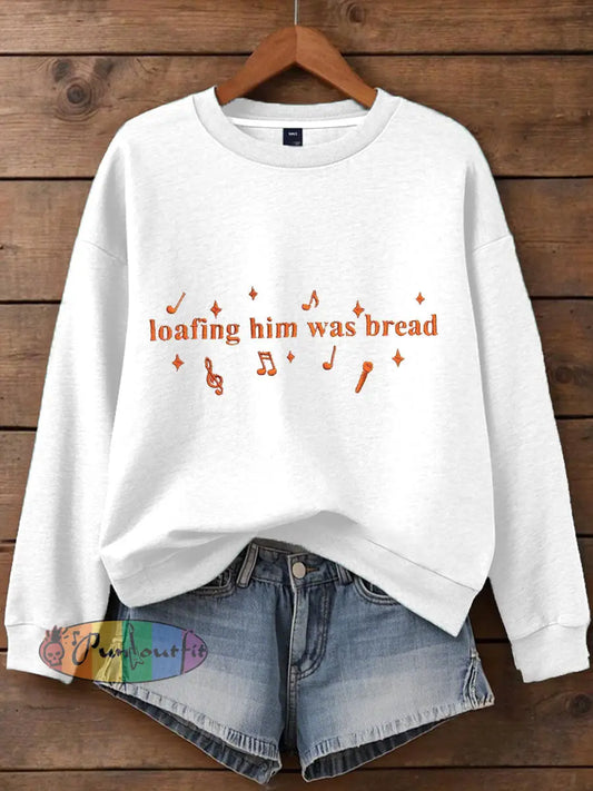 Women’s Loafing Him Was Bread Printed Sweatshirt White / S