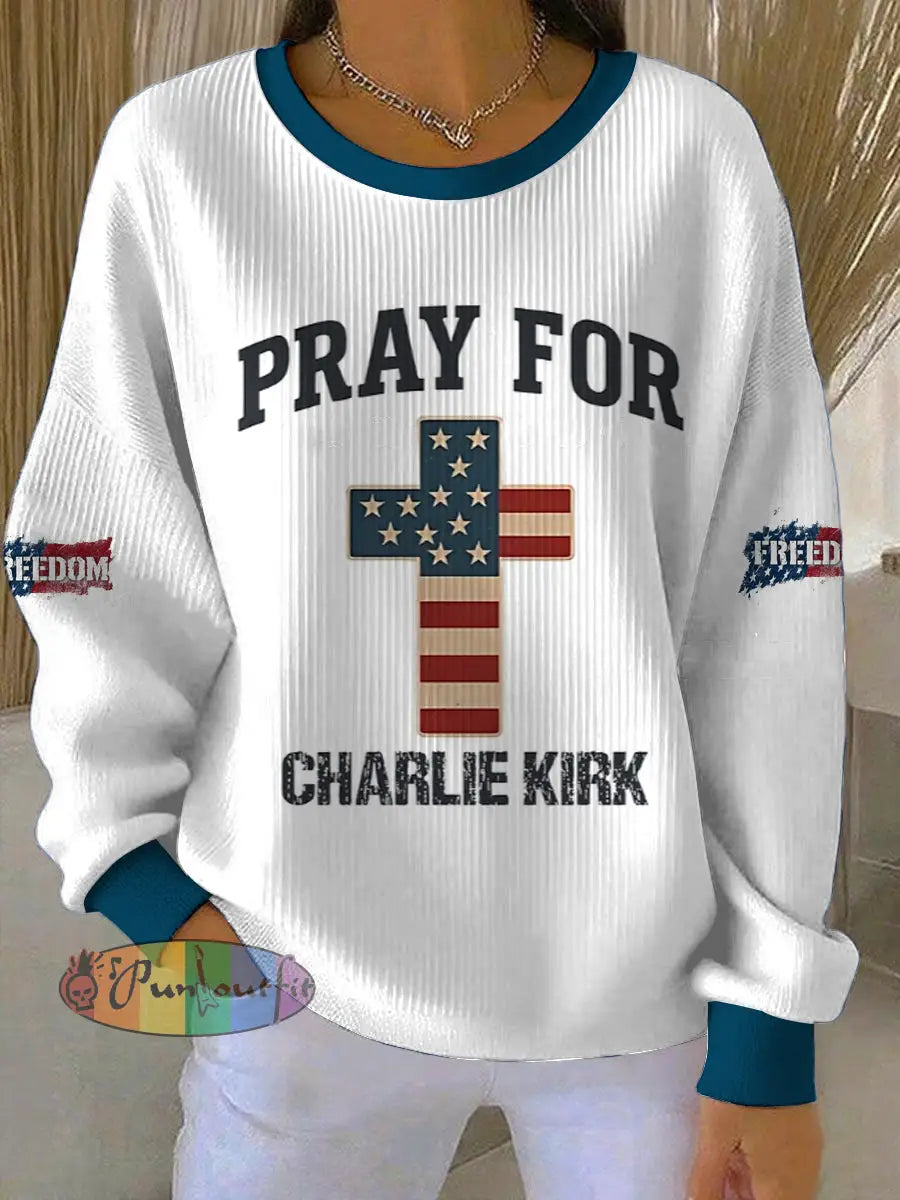 Women’s Pray For Charlie Kirk Freedom Printed Round Neck Long Sleeved Sweatshirt White / S
