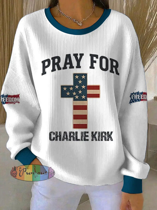 Women’s Pray For Charlie Kirk Freedom Printed Round Neck Long Sleeved Sweatshirt White / S
