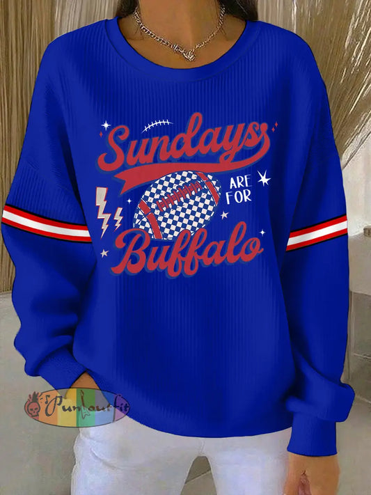 Women’s Sundays Are For Buffalo Football Fans Lovers Gameday Casual Sweatshirt Blue / S