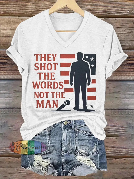 Women’s They Shot The Words Not The Man R.I.P Charlie Kirk Tee White / S