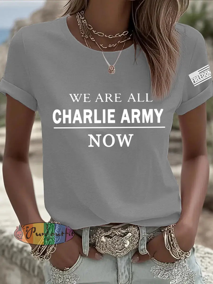 Women’s We Are All Charlie Kirk Army Now! R.I.P Charlie Kirk Tee Light Gray / S